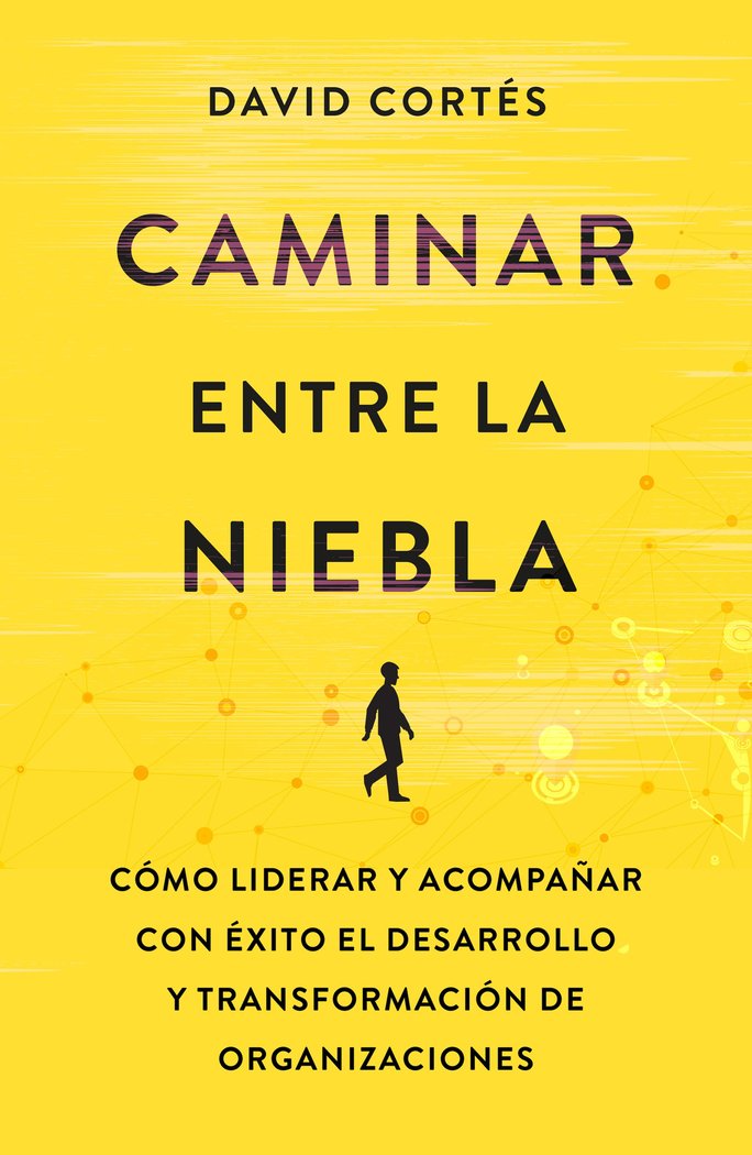 Caminar entre la niebla, de Cortés Gimeno, David | portada del libro