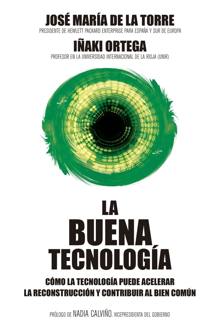 LA BUENA TECNOLOGIA, de IÑAKI ORTEGA CACHON | portada del libro