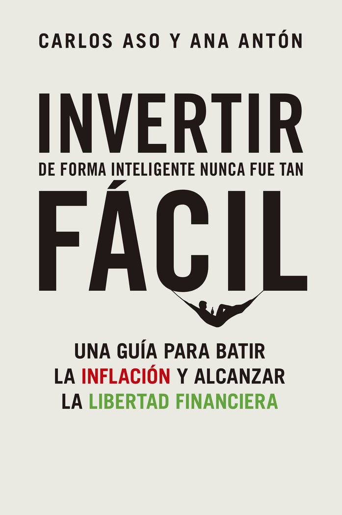 INVERTIR COMO LOS RICOS ES MUY FACIL, de CARLOS ASO | portada del libro