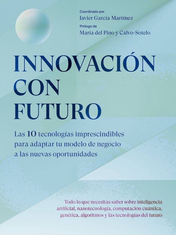 INNOVACION CON FUTURO, de JAVIER GARCIA MARTINEZ | portada del libro