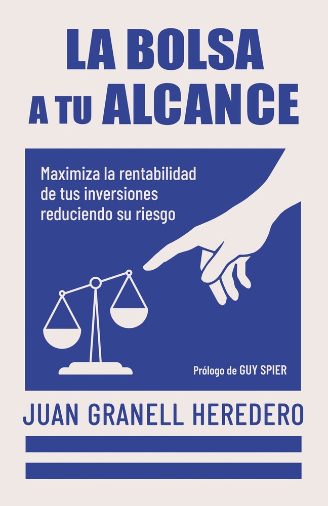 LA BOLSA A TU ALCANCE, de GRANELL, JUAN | portada del libro