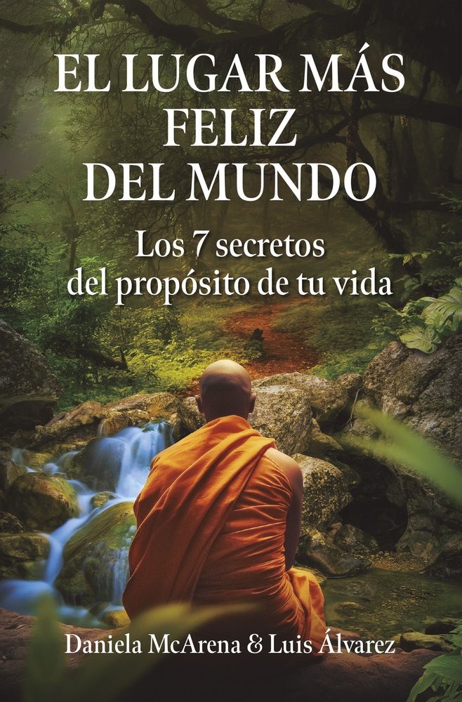 EL LUGAR MAS FELIZ DEL MUNDO, de ALVAREZ, LUIS | portada del libro