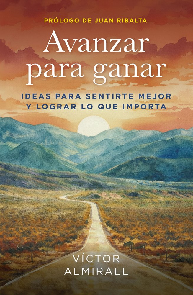 Avanzar para ganar, de VICTOR ALMIRALL | portada del libro