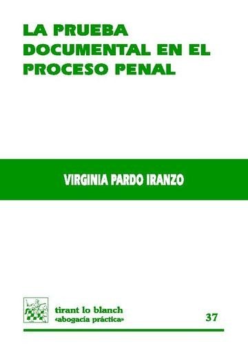 La prueba documental en el proceso penal, de Virginia Pardo Iranzo | portada del libro