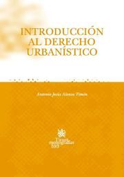 Introducción al Derecho Urbanístico, de Antonio Jesús Alonso Timón | portada del libro