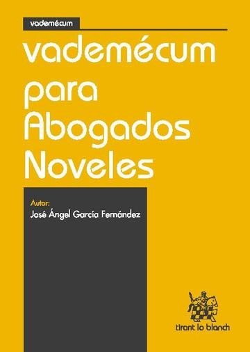 Vademécum para Abogados Noveles, de José Ángel García Fernández | portada del libro