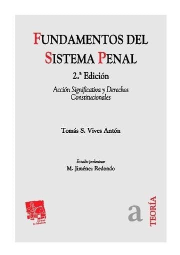 Fundamentos del Sistema Penal, de Tomás Salvador Vives Antón | portada del libro