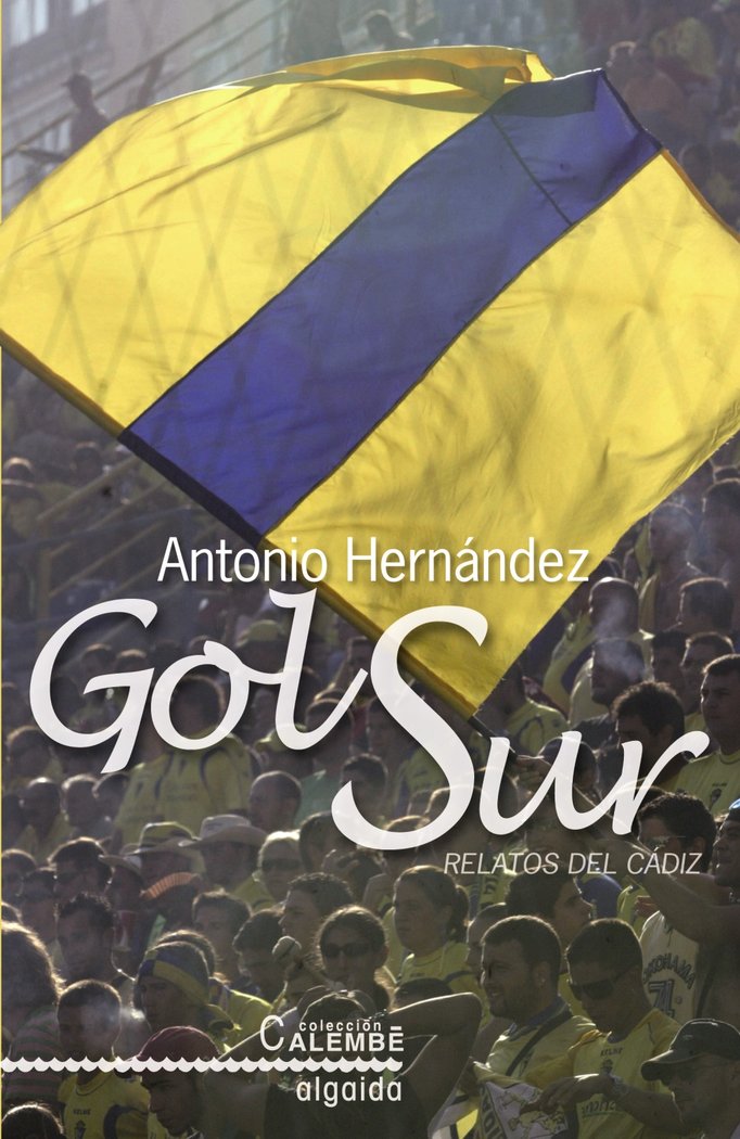 Gol Sur, de Hernández, Antonio | portada del libro