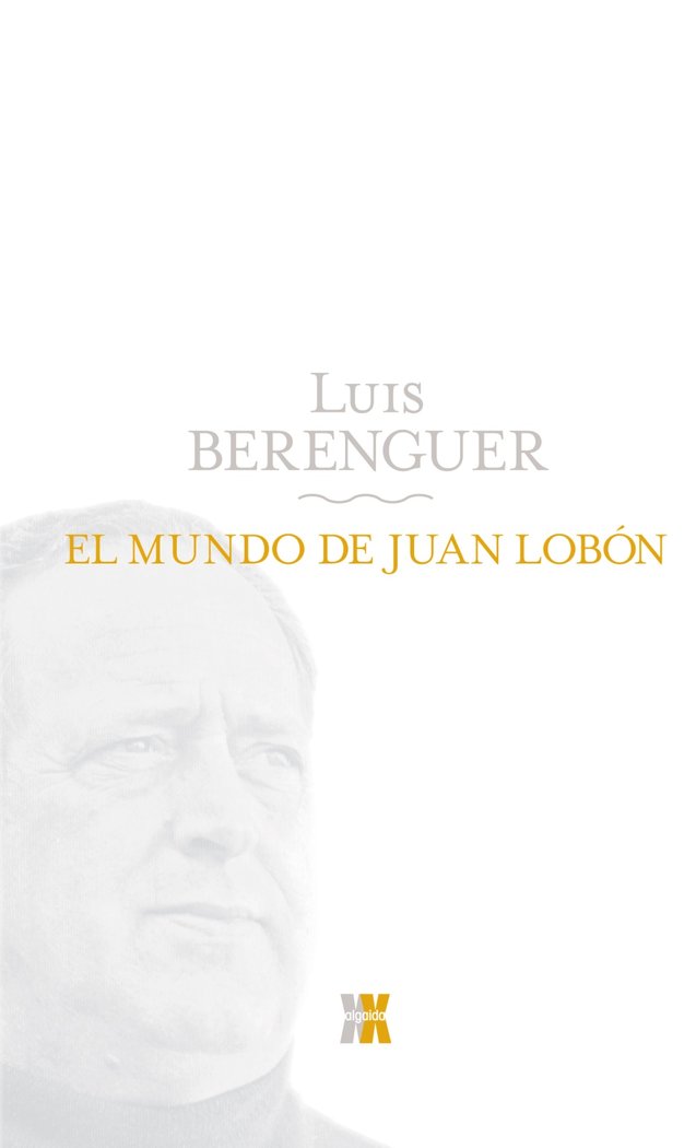 El mundo de Juan Lobón, de Berenguer, Luis | portada del libro