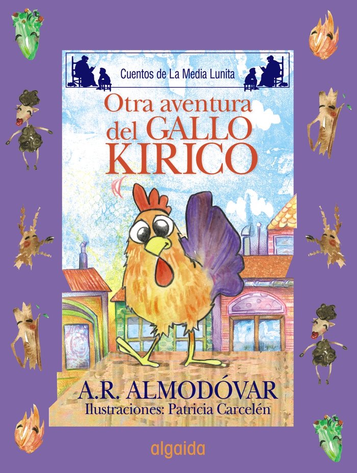 Media Lunita nº 64. Otra aventura del gallo Kiriko, de Rodríguez Almodóvar, Antonio | portada del libro