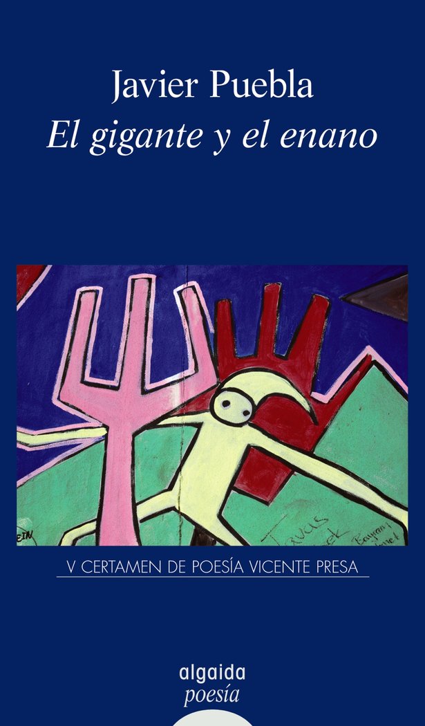 El gigante y el enano, de Puebla Rabanal, Javier | portada del libro
