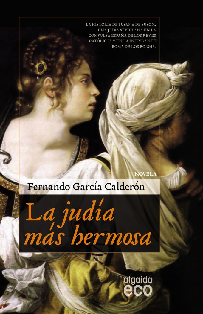 La judía más hermosa, de García Calderón, Fernando | portada del libro