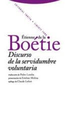 DISCURSO DE LA SERVIDUMBRE VOLUNTARIA 2ｦED, de Étienne de La Boétie | portada del libro