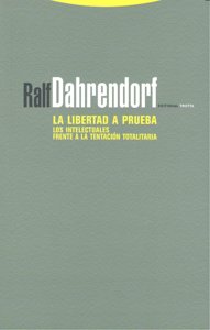 LIBERTAD A PRUEBA,LA, de Dahrendorf | portada del libro