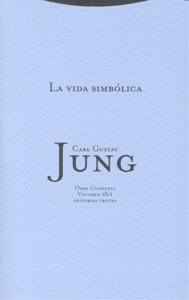 VIDA SIMBOLICA,LA VOL 18/1 RTC, de Jung | portada del libro
