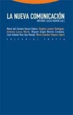 NUEVA COMUNICACION,LA, de Antonio Lucas Marín | portada del libro