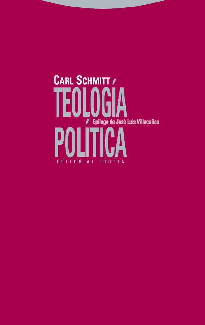 TEOLOGIA POLITICA, de Schmitt | portada del libro