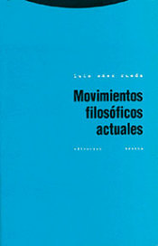 MOVIMIENTOS FILOSOFICOS ACTUALES, de Sáez Rueda | portada del libro