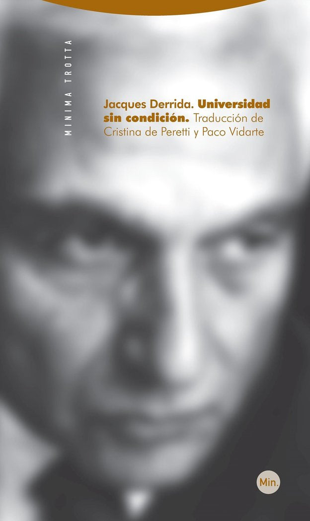UNIVERSIDAD SIN CONDICION,LA 2ｦED, de Derrida | portada del libro