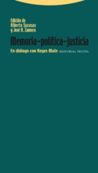 MEMORIA POLITICA JUSTICIA, de José Antonio Zamora | portada del libro