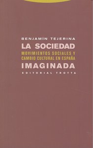 SOCIEDAD IMAGINADA,LA, de Tejerina | portada del libro