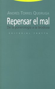 REPENSAR EL MAL, de Torres Queiruga | portada del libro