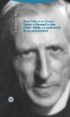 CARTAS A EDOUARD LE ROY 1921-1946, de Pierre Teilhard de Chardin | portada del libro