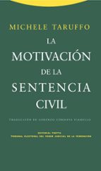 MOTIVACION DE LA SENTENCIA CIVIL,LA, de Michele Taruffo | portada del libro