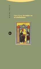 MUJER EN EL CRISTIANISMO,LA 2ｦED, de Hans Küng | portada del libro