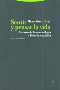 SENTIR Y PENSAR LA VIDA, de García-Baró | portada del libro