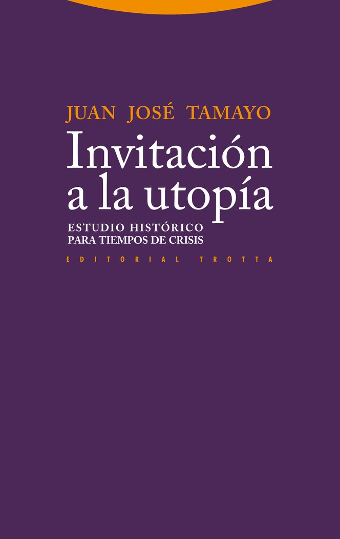 INVITACION A LA UTOPIA, de Tamayo | portada del libro