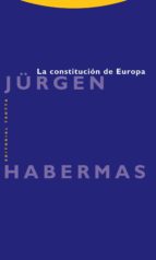 CONSTITUCION DE EUROPA,LA, de Jürgen Habermas | portada del libro