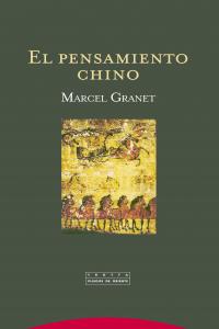 PENSAMIENTO CHINO,EL, de Granet | portada del libro