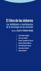 LIBRO DE LOS DEBERES,EL, de JOSE ANTONIO ESTEVEZ ARAUJO | portada del libro
