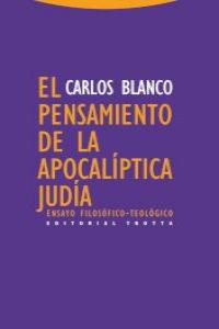 PENSAMIENTO DE LA APOCALIPTICA JUDIA,EL, de Blanco Pérez | portada del libro