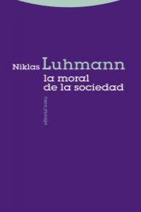 MORAL DE LA SOCIEDAD,LA, de Luhmann | portada del libro