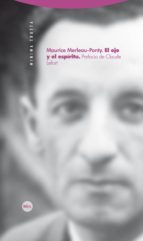 OJO Y EL ESPIRITU,EL, de Maurice Merleau-Ponty | portada del libro