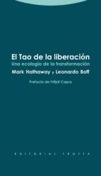 TAO DE LA LIBERACION,EL, de MARK HATHAWAY | portada del libro