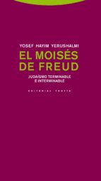 MOISES DE FREUD,EL, de Yosef Hayim Yerushalmi | portada del libro
