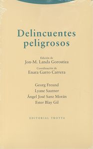 DELINCUENTES PELIGROSOS, de Landa Gorostiza | portada del libro