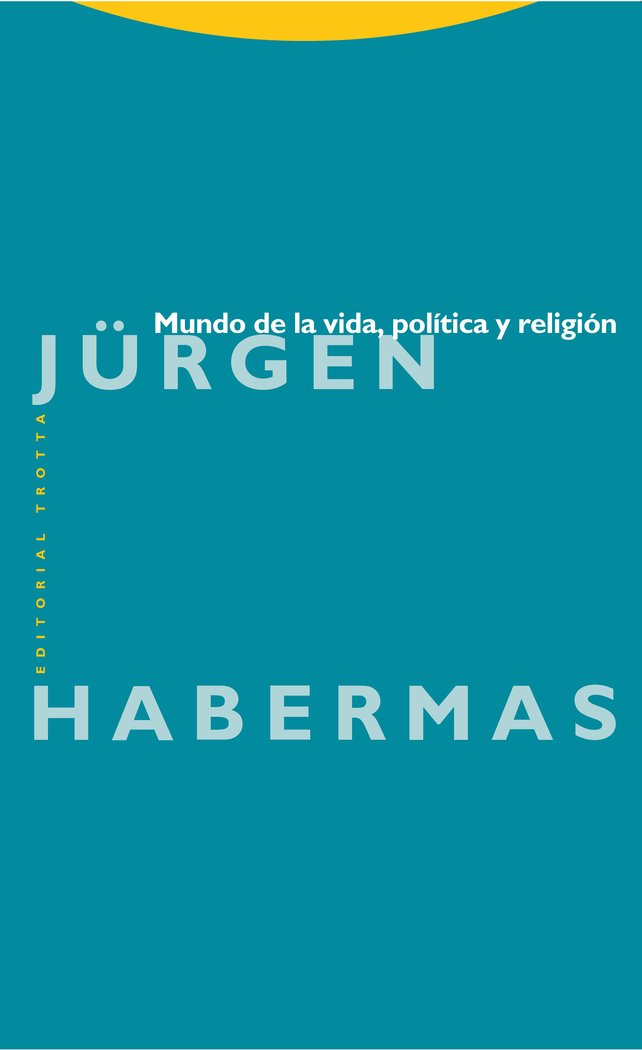 MUNDO DE LA VIDA POLITICA Y RELIGION, de Habermas | portada del libro