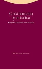 CRISTIANISMO Y MISTICA, de Olegario González de Cardedal | portada del libro