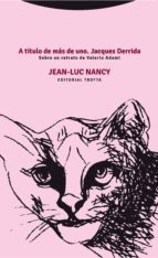 A TITULO DE MAS DE UNO, de Jean-Luc Nancy | portada del libro