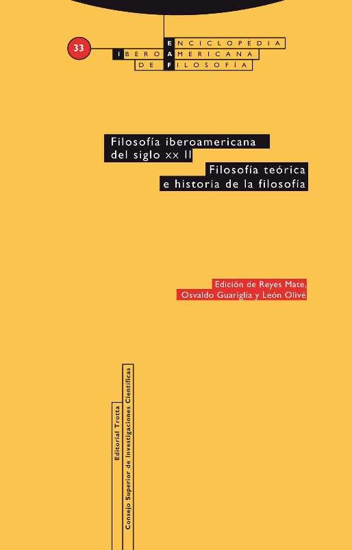 FILOSOFIA IBEROAMERICANA DEL SIGLO XX VOL. 33/2, de OSVALDO GUARIGLIA Y REYES MATE | portada del libro