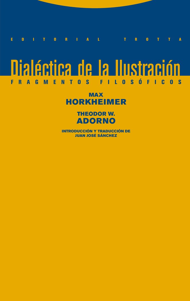 DIALECTICA DE LA ILUSTRACION 11ｦED, de Horkheimer | portada del libro