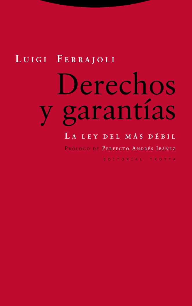 DERECHOS Y GARANTIAS 8ｦED, de Ferrajoli | portada del libro