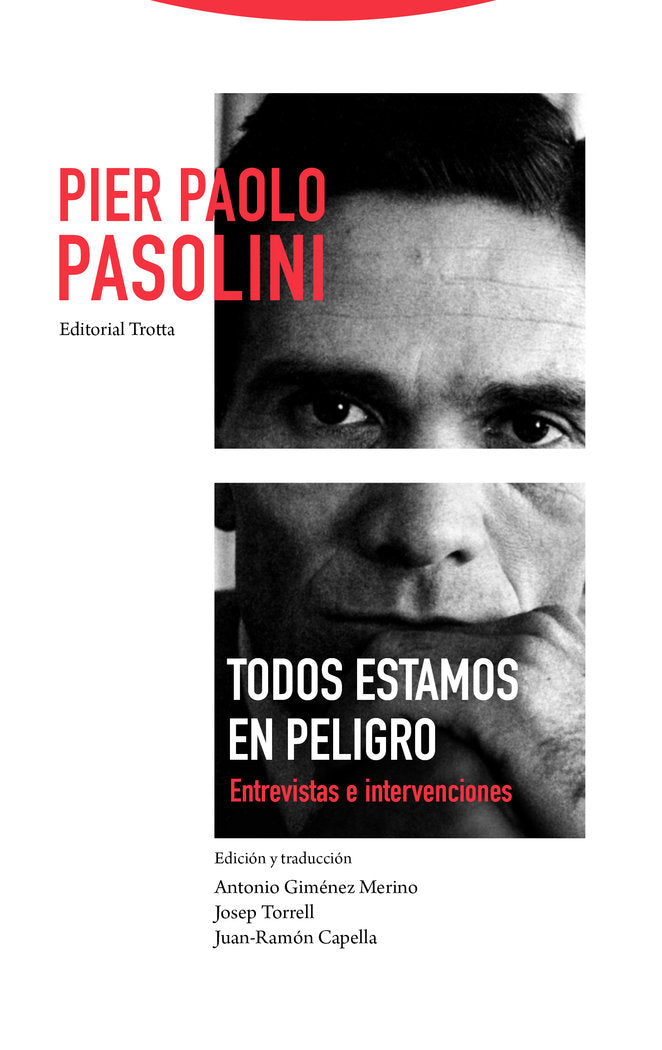 TODOS ESTAMOS EN PELIGRO, de Pasolini | portada del libro