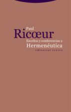 HERMENEUTICA - ESCRITOS Y CONFERENCIAS 2, de Paul Ricoeur | portada del libro