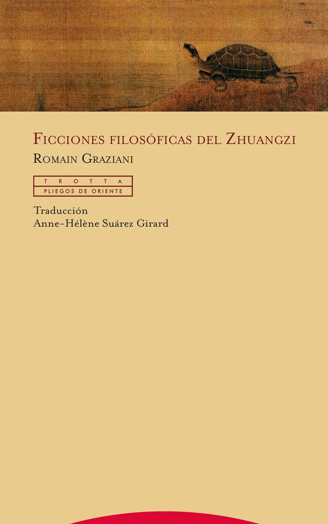 FICCIONES FILOSOFICAS DEL ZHUANGZI, de Graziani | portada del libro
