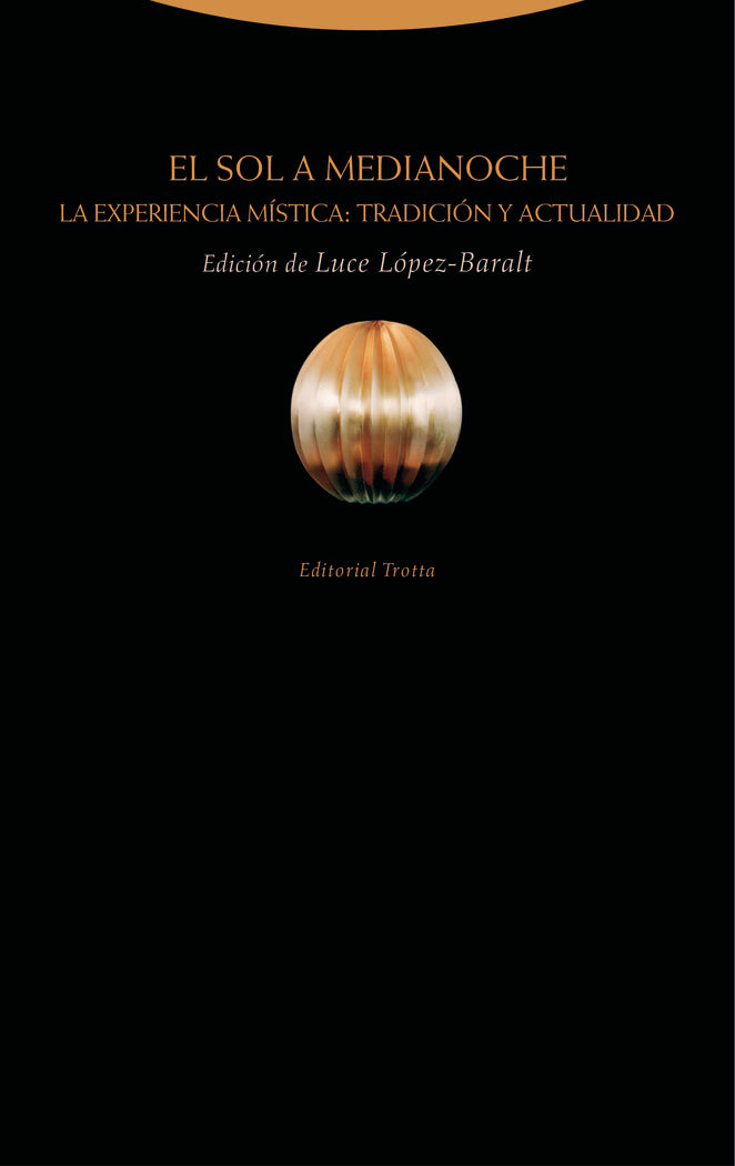 SOL A MEDIANOCHE,EL 2ｦED, de LUCE LóPEZ-BARALT | portada del libro